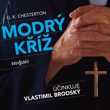 Beletrie pro dospělé G. K. Chesterton: Modrý kříž