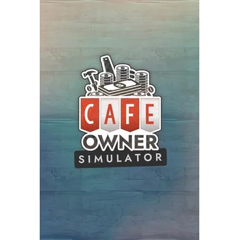Počítačová hra Cafe Owner Simulator PC