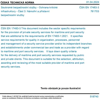 ČSN EN 17483-3 - Soukromé bezpečnostní služby - Ochrana kritické infrastruktury - Část 3: Námořní a přístavní bezpečnostní služby - Tisk