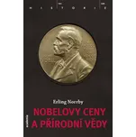 Nobelovy ceny a přírodní vědy - Erling…