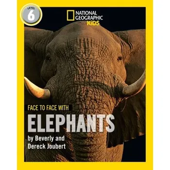 Anglický jazyk Face to Face with Elephants - Joubert, Dereck; Joubert, Beverly