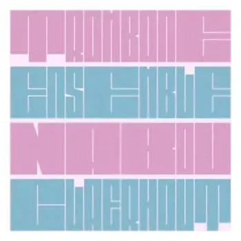 Zahraniční hudba CD Nabou Claerhout: Trombone Ensemble Nabou Claerhout 2023