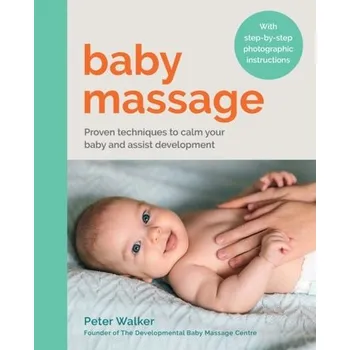 Baby Massage - Walker Peter