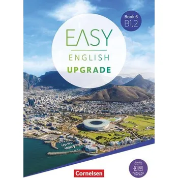 Cizí jazyk Easy English Upgrade. Book 6 - B1.2 - Coursebook