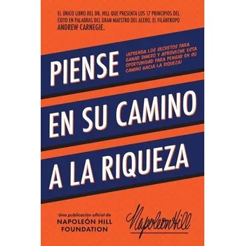 Osobní rozvoj Piense En Su Camino a la Riqueza - Napoleon Hill