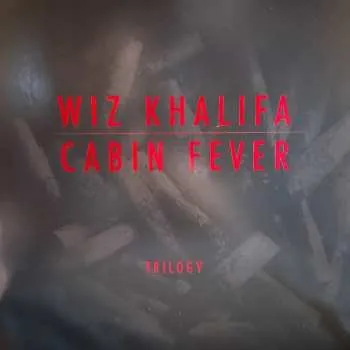 Zahraniční hudba 3LP/Box Set Wiz Khalifa: Cabin Fever Trilogy CLR 2024 Coloured Red Marble Vinyl