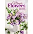 Kalendář Helma365 Nástěnný kalendář Magic Flowers 2025