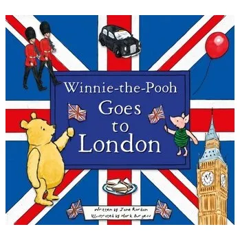 Pohádka Winnie-the-Pooh Goes To London - Riordan, Jane