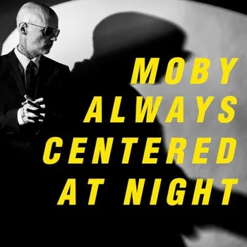 Zahraniční hudba Moby - Always Centered At Night (2LP, ACAN11LP)