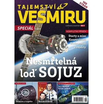 Časopis Tajemství vesmíru speciál - Nesmrtelná loď Sojuz