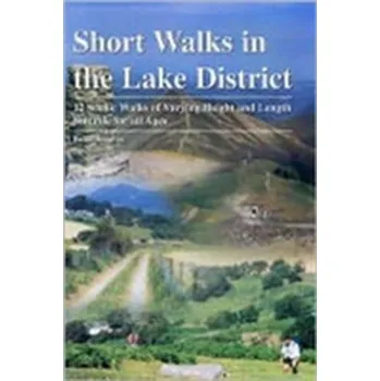 Short Walks in the Lake District - Smailes, Brian
