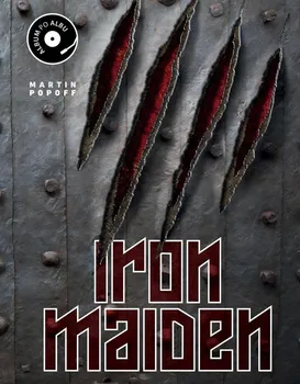 Literární biografie Iron Maiden: Album po albu - Martin Poppof (2024, pevná)