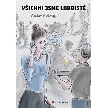 Kniha Všichni jsme lobbisté