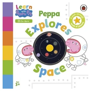 Kniha Learn with Peppa: Peppa Explores Space - Peppa Pig