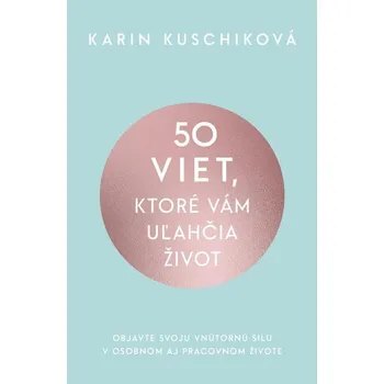 Kniha 50 viet, ktoré vám uľahčia život