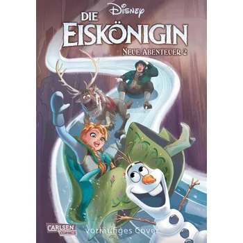 Komiks pro dospělé Disney Die Eiskönigin - Neue Abenteuer: Endlich wieder vereint - Disney, Walt