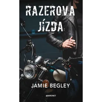Kniha Razerova jízda - Jamie Begley (E-Kniha)