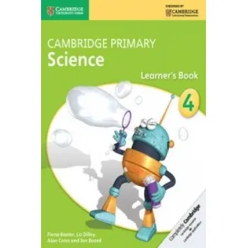 Cizojazyčná kniha Cambridge Primary Science Stage 4 Learner's Book 4 – Baxter Fiona,Dilley Liz,Cross Alan,Board Jon (EN)
