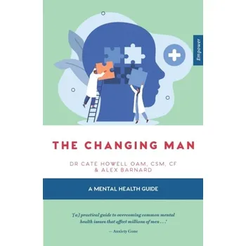 The Changing Man - Cate Howell [EN] (2023, Brožovaná, Exisle Publishing)