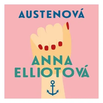 Anna Elliotová - Jane Austenová