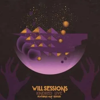 Zahraniční hudba LP Will Sessions: Kindred Live CLR 2017 Gold Coloured Vinyl
