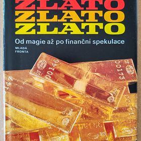 Obrázek k inzerátu: Zlato, zlato, zlato, Jan Struž