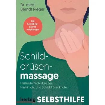 Schilddrüsenmassage - Berndt Rieger