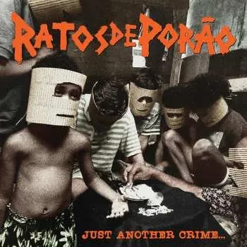 Zahraniční hudba LP Ratos De Porão: Just Another Crime In Massacreland 2022 Clear Coloured Vinyl
