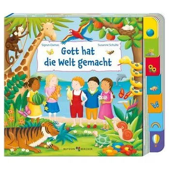 První čtění Gott hat die Welt gemacht - Schulte, Susanne