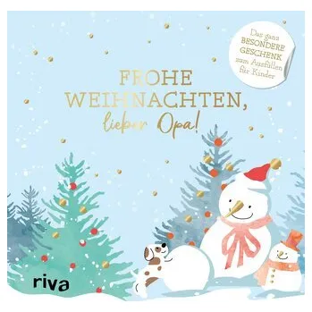 Frohe Weihnachten, lieber Opa! - Bell, Carola