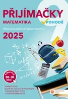 Přijímačky v pohodě 9: Matematika + E-learning 2025 - Nakladatelství Taktik (2024, brožovaná)