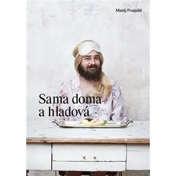 Sama doma a hladová