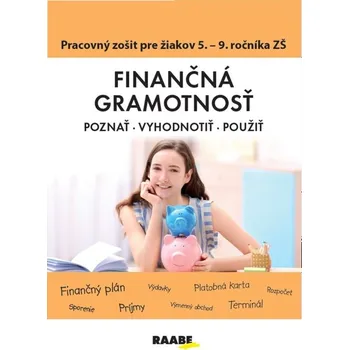 Cizí jazyk Finančná gramotnosť Pracovný zošit pre žiakov 5. - 9. ročníka ZŠ