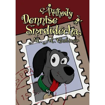 Kniha Příhody Dennise Smrdidecha