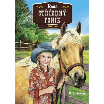 Kniha Ranč Stříbrný poník: Bublina