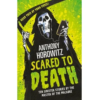 Kniha Scared to Death - Anthony Horowitz