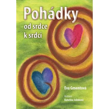 Pohádka Pohádky od srdce k srdci