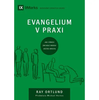 Evangelium v praxi
