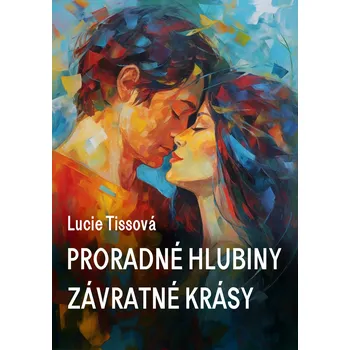 Kniha Proradné hlubiny závratné krásy