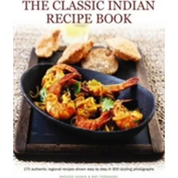 Classic Indian Recipe Book - Husain, Shehzad