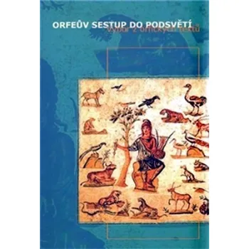 Orfeův sestup do podsvětí