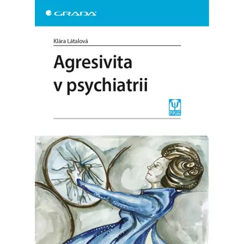 Kniha Agresivita v psychiatrii
