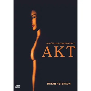 Naučte se fotografovat AKT