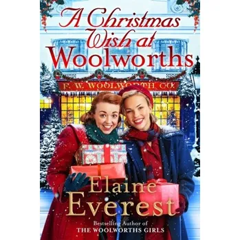A Christmas Wish at Woolworths - Everest, Elaine