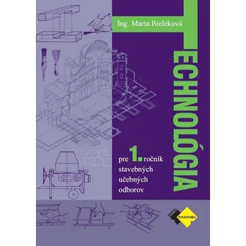 Cizojazyčná kniha Technológia pre 1. ročník stavebných UO