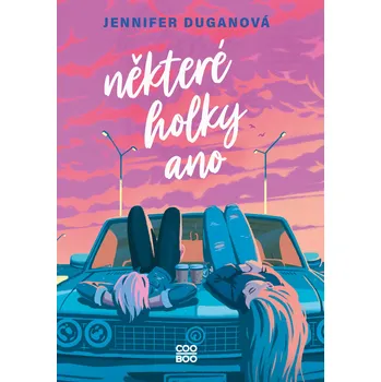 Kniha Některé holky ano