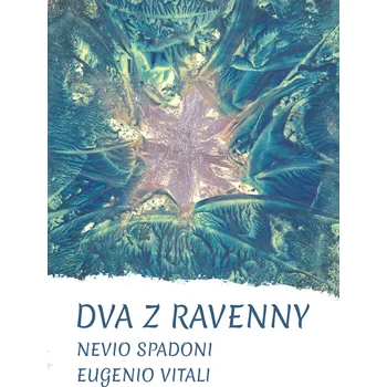 Kniha Dva z Ravenny