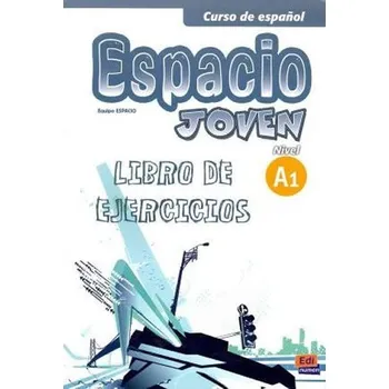 Španělský jazyk Espacio joven A1 - Libro de ejercicios