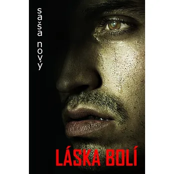 Kniha Láska bolí