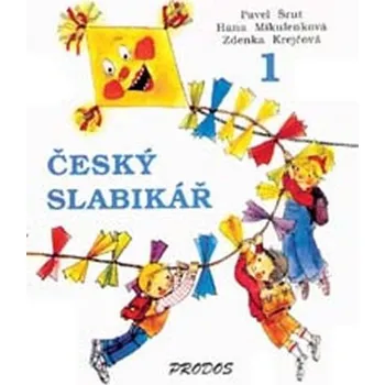 Český jazyk Český slabikář 1